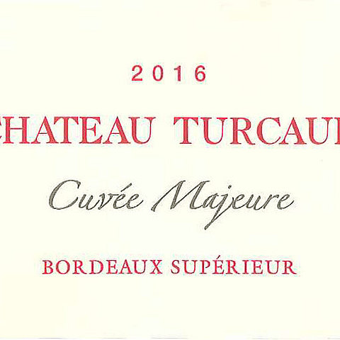 2016 Ch. Turcaud Cuvée Majeure rouge